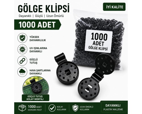 1000 Adet Gölge Filesi Klipsi | Sera Filesi Sabitleme Klipsi | Güneşlik Örtü Klipsi | Yerli Üretim | UV Dayanımlı